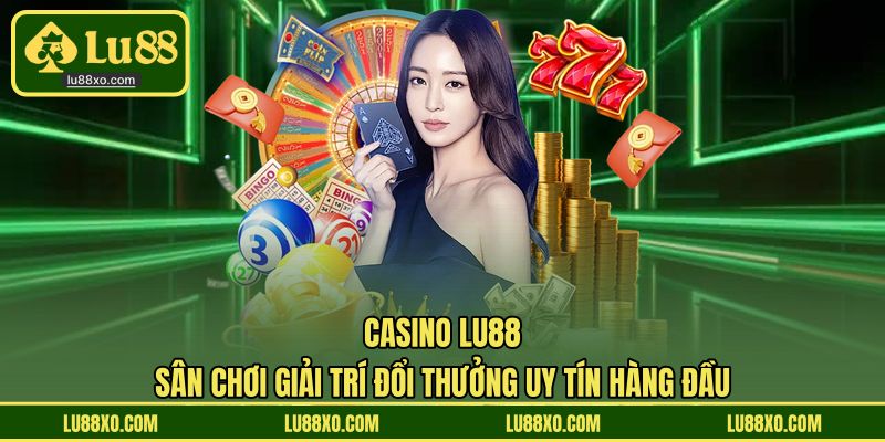 Casino LU88