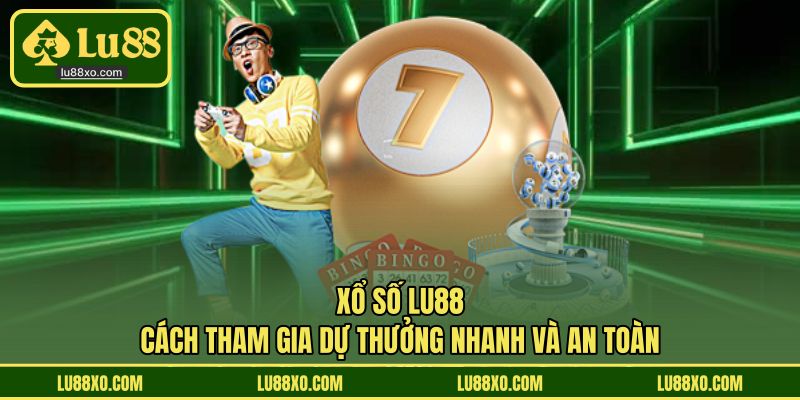Xổ Số LU88
